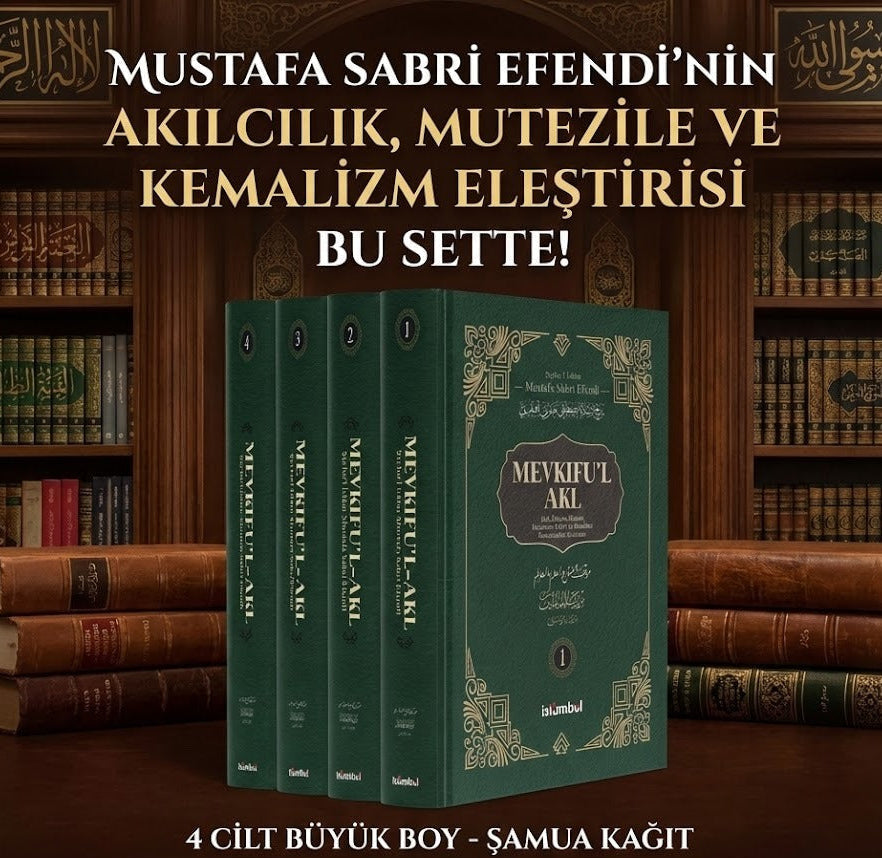 Mustafa Sabri Efendi Mevkıful Akl Seti 4 Cilt Takım