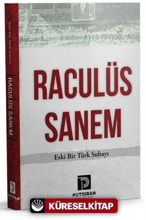 Raculüs Sanem Eski Bir Türk Subayı