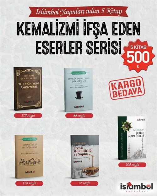 Kemalizmi İfşa Eden Eserler Serisi (5 Kitap)