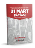 “Şahidinin Kaleminden” 31 MART FACİASI TAŞKIŞLA’DA NELER YAŞANDI?
