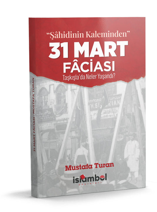 “Şahidinin Kaleminden” 31 MART FACİASI TAŞKIŞLA’DA NELER YAŞANDI?