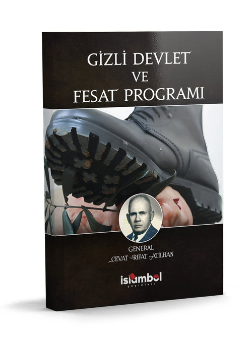 Gizli Devlet ve Fesat Programı