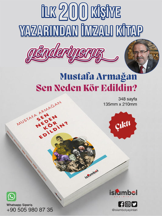 Sen Neden Kör Edildin?