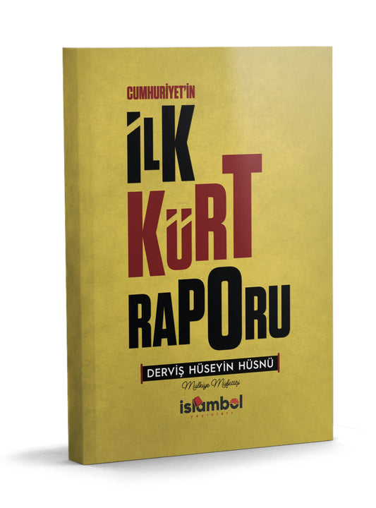 Cumhuriyet'in İlk Kürt Raporu