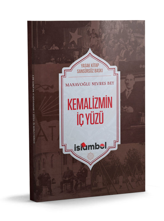 Kemalizmin İç Yüzü